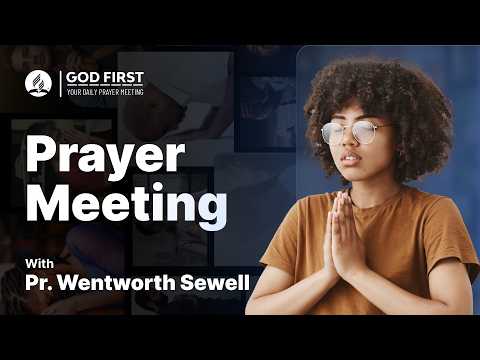 God First: Your Daily Prayer Meeting