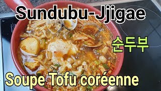 Sundubu-Jjigae, Soupe au tofu épicée, 순두부찌개, Sotopom: recette