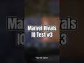 Evolve with Moonkey! Marvel Rivals Iq Test #3 #marvelrivals #marvelrivalstips #marvelrivalsgameplay