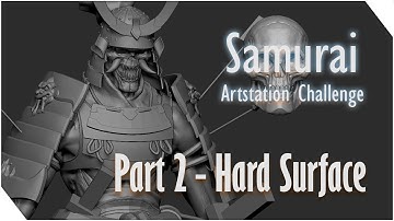 Samurai Artstation Challenge - Zbrush timelapse - Part 2 - Hard Surface