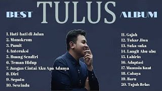 TULUS FULL ALBUM TERBARU 2025 | Monokrom, Manusia Kuat, Gajah, Sepatu | TANPA IKLAN 🚫