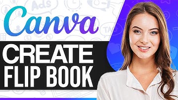 How To Make A Flipbook In Canva 2025 (For Beginners)
