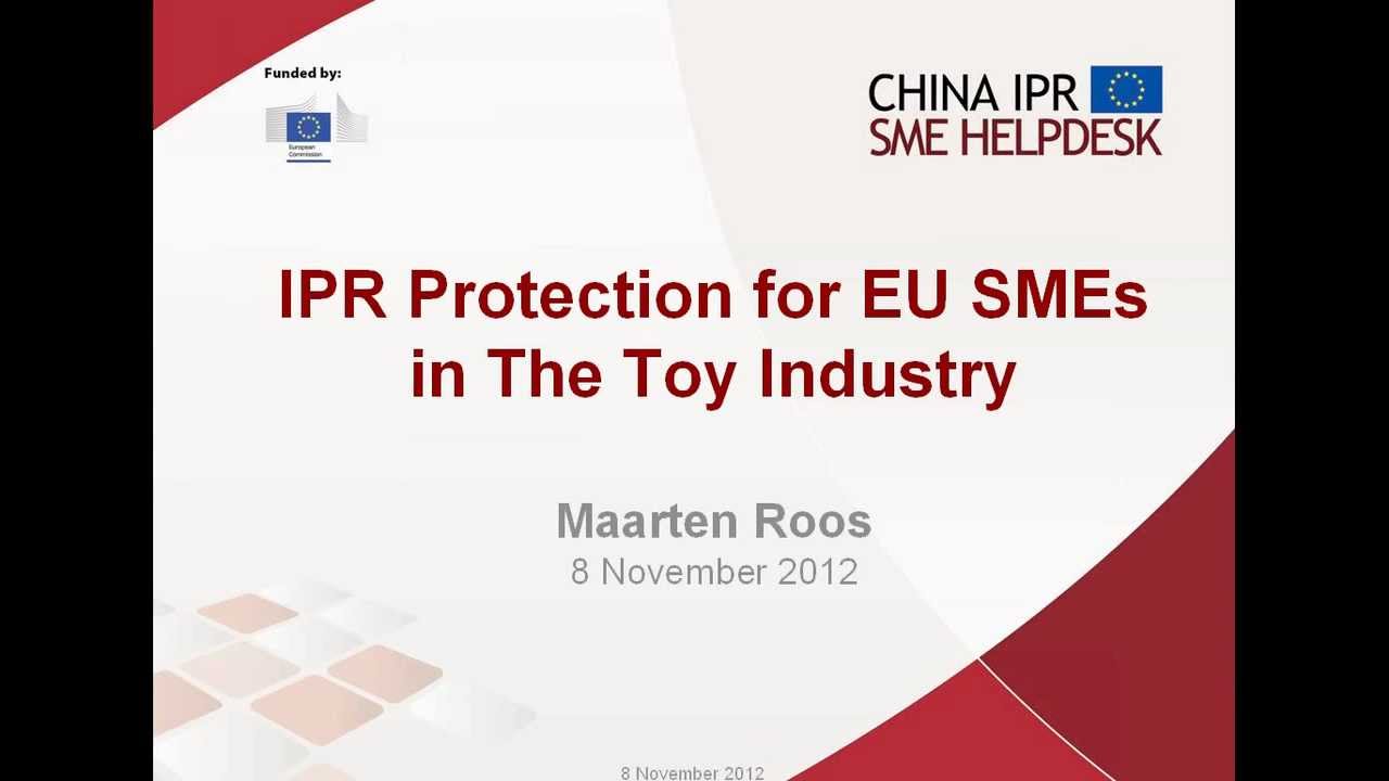 IPR Protection in China for EU SMEs from the Toy Industry