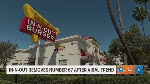 In-N-Out removes number 67 after viral trend