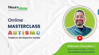 Masterclass Trastorno del Espectro Autista (Gratuito)