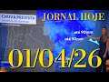 PREVISÃO DO TEMPO- JORNAL HOJE 01/04/26