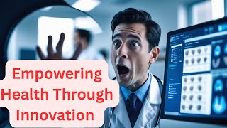 Revolutionizing Healthcare