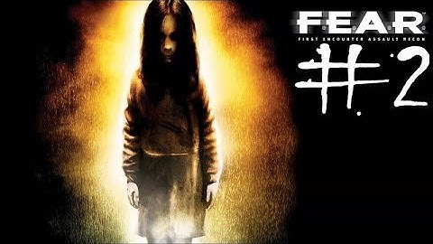 F.E.A.R. (part 2)(Gameplay)(Walkthrough)(Xbox360/PS3/PC)