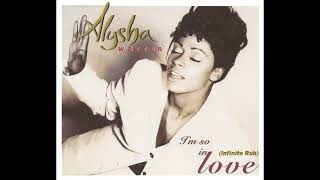 ALYSHA WARREN -  I'm So In Love Infinite .