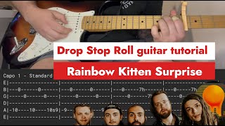 How to Play Drop Stop Roll (Rainbow Kitten Surprise)