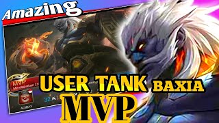 Amazing Tank MVPLearn to Play With Skill Hero Baxia | Mobile Legends