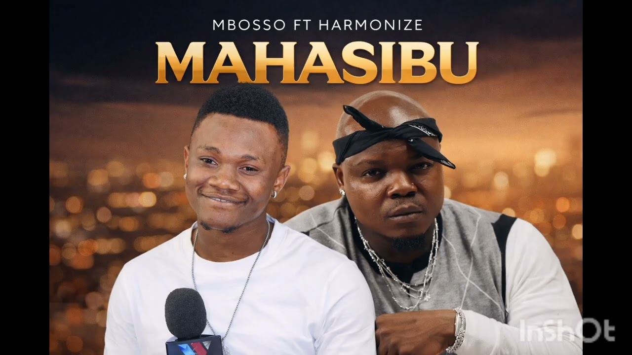 🔥 MAHASIBU – Mbosso ft Harmonize | This Bongo Love Song Will Touch Your Heart (Official Audio)