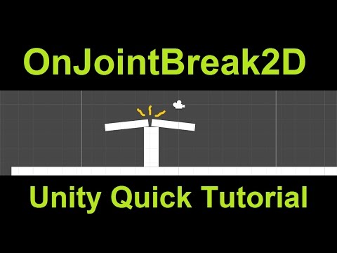 OnJointBreak2D | Unity Quick Tutorial