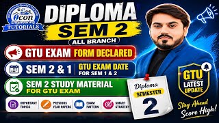 SEM 2 GTU EXAM FORM DECLARED || SEM 1 REMEDIAL EXAM FORM || GTU EXAM DATE DECLARED || STUDY MATERIAL