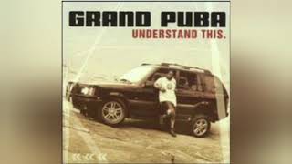Grand Puba - All Day