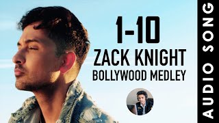 Zack Knight - Bollywood Medley Pt 1-10