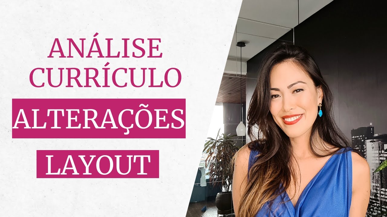 Análise de Currículo: será que esse é o melhor layout?
