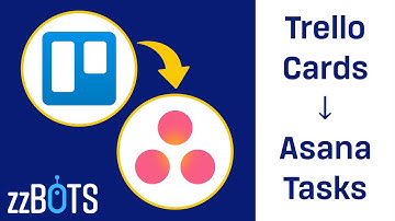 How to Sync Trello Cards With Asana Tasks | zzBots