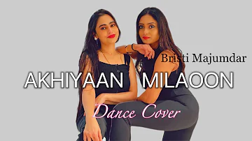 Akhiyaan Milaoon Kabhi | Dance Cover | Madhuri Dixit | Beautiful Location In Shanghai| Bristi |