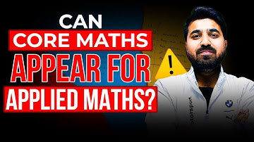 CUET 2024 - Applied Maths is EASIER THAN Core Maths - What to do?