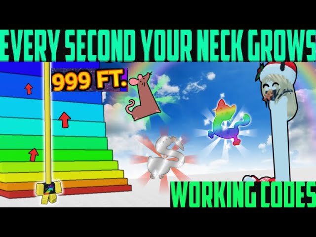 Every Second Your Neck Grows codes