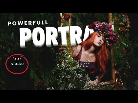 BIKIN FOTO PORTRAIT YANG POWERFUL !!