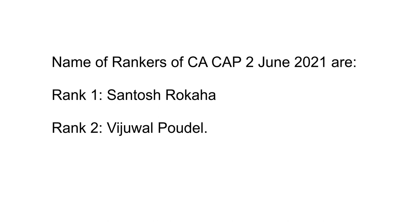 Marks obtained by Rank 1 and 2 in CA CAP 2 June 2021 exam.