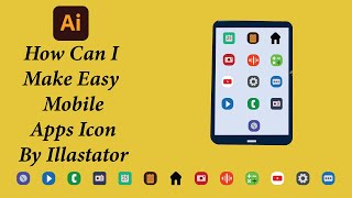 How To Design App Icons with Adobe Illustrator | Easy Create Icon | Illastator tutorial
