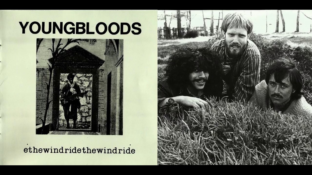 The Youngbloods - 01 Ride The Wind (live ver.) HQ - YouTube
