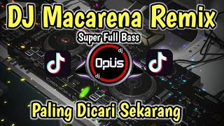 DJ OPUS Macarena remix 