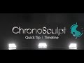 Chronosculpt - Quick Tip 3 - The Timeline