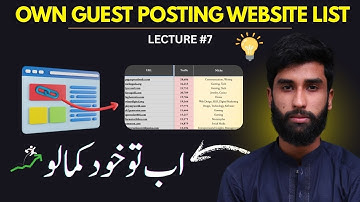 How to Create Your Own Guest Posting Website List | Find Unique Sites | GBOB Lecture #7
