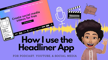 How To Use The Headliner App for podcast