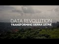 Data revolution: Transforming Sierra Leone