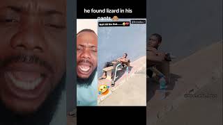 How Did Lizard Get Into His Pants