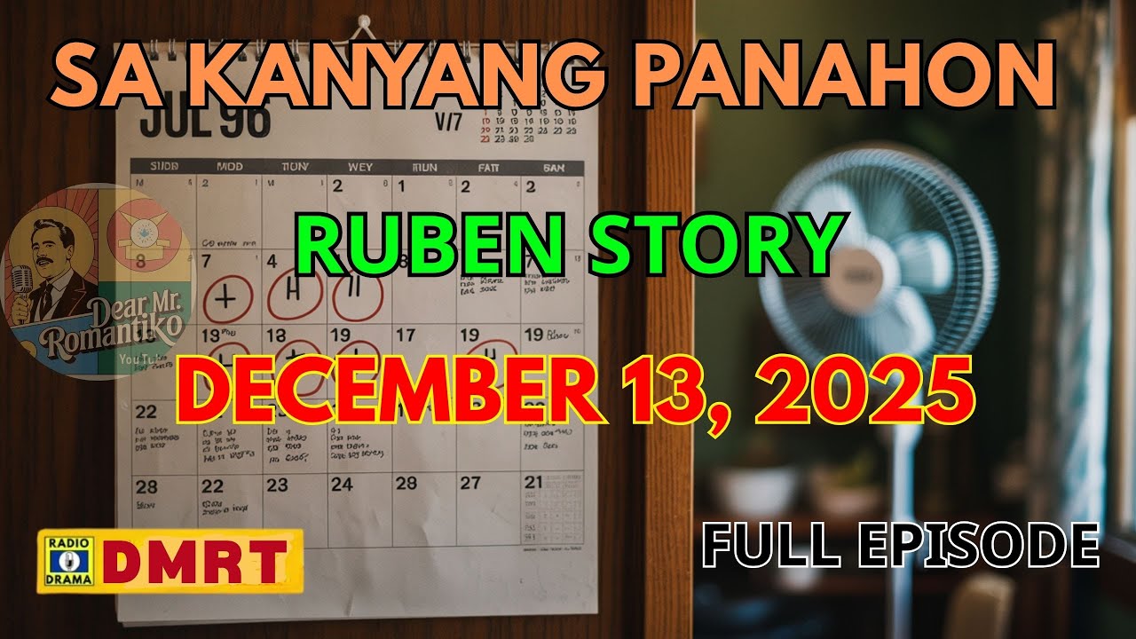 Ruben Story | Sa Kanyang Panahon Drama Full Episode | Dear Mr Romantiko