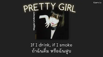 [Thaisub] Maggie Lindemann - Pretty Girl / (แปลไทย)