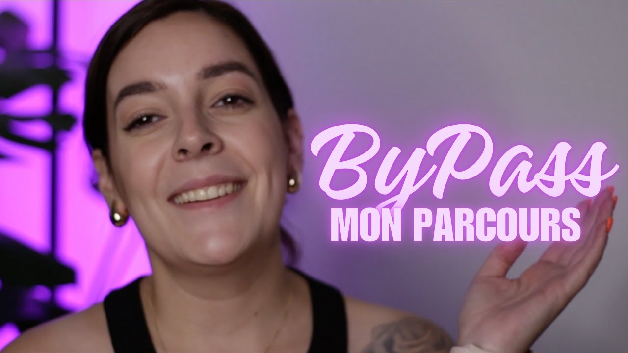 Mon Parcours By-pass