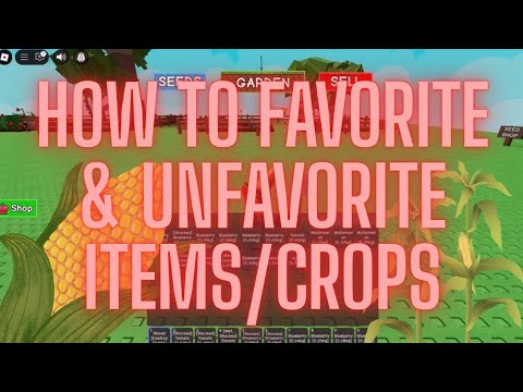Roblox Grow A Garden How To Favorite Unfavorite Items Crops On PC Hqdefault 