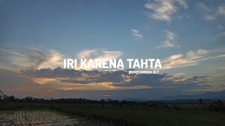 Video Musikalisasi Puisi – 'Iri Karena Tahta'