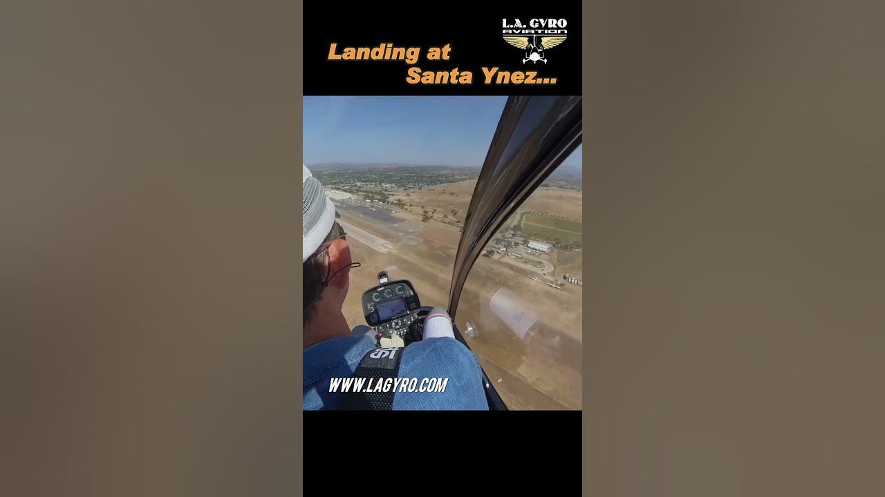 Kallithea gyroplane landing at Santa Ynez Airport... YouTube