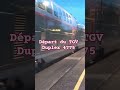 départ de la rame TGV Duplex