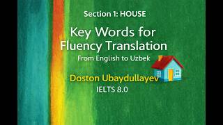 Key Words for Fluency Pre-Intermediate (Uzbek translation) SECTION 1 - HOUSE