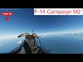 F-14 Tomcat Campaign Mission 2 | DCS World | Flying Hai