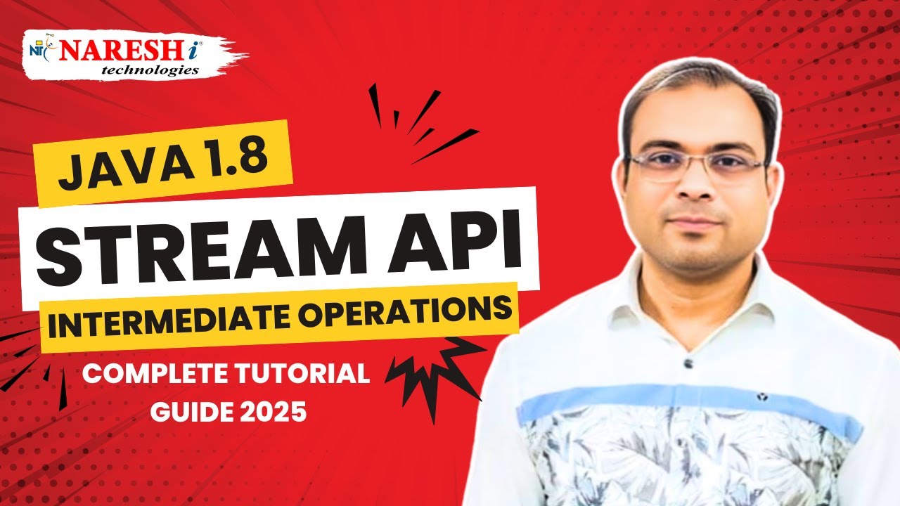 Master Java Stream API Intermediate Operations| Complete Tutorial Guide 2025 | Naresh IT