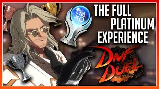 DNF Duel | The Full Platinum Experience