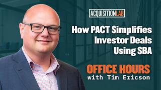 How PACT Simplifies Investor Deals Using SBA (October 2025)