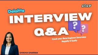Deloitte Data Engineer Interview 2026 | Questions That Actually Get Asked | Pyspark | SQL | Part 1