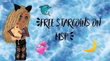 FREE starcoins on Msp! (Not clickbait)