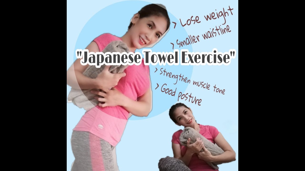 How to correct posture & lose weight? Just a 5 min "Japanese Towel Exercise" YouTube